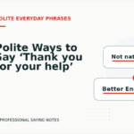 Polite Ways to Say ‘Thank you for your help’